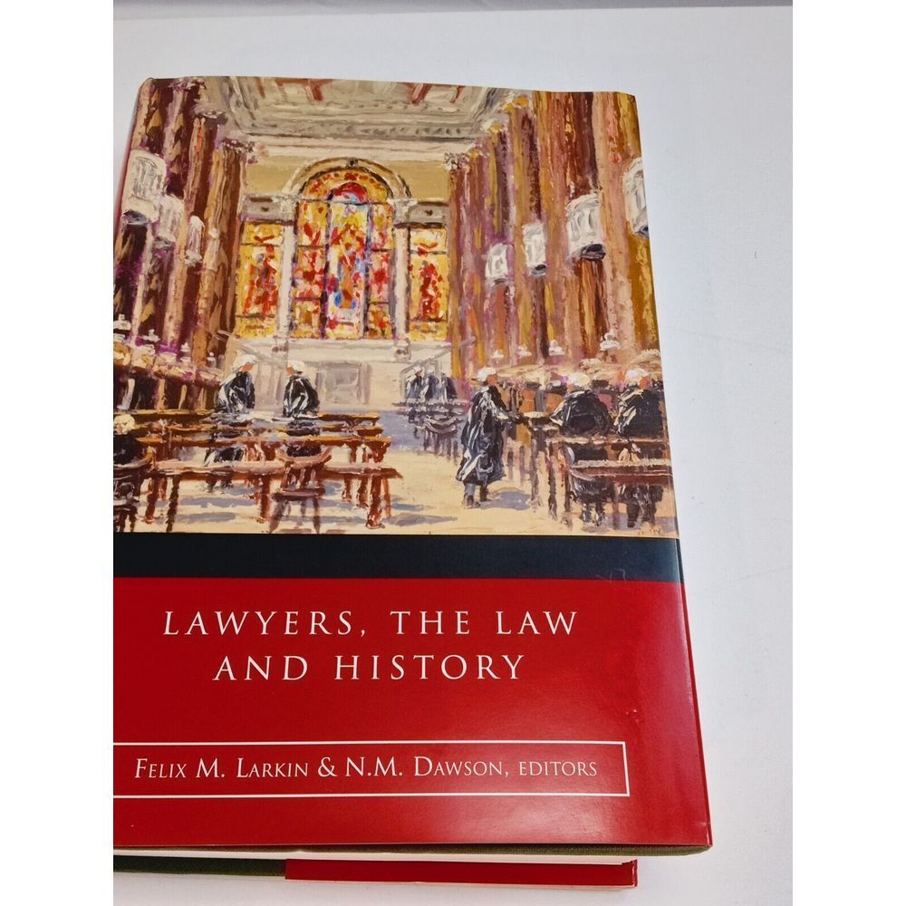 Felix M Larkin/Lawyers the Law and History Irish Legal History Society 1st ed👨